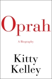 Oprah: A Biography, Kelley, Kitty