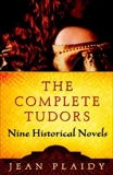 The Complete Tudors: Nine Historical Novels, Plaidy, Jean