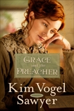 Grace and the Preacher: A Novel, Vogel Sawyer, Kim