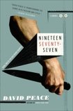 Nineteen Seventy-seven: The Red Riding Quartet, Book Two, Peace, David