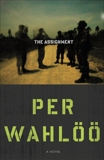 The Assignment, Wahloo, Per