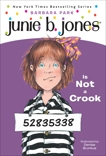 Junie B. Jones #9: Junie B. Jones Is Not a Crook, Park, Barbara