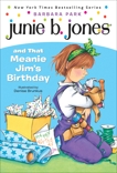 Junie B. Jones #6: Junie B. Jones and that Meanie Jim's Birthday, Park, Barbara