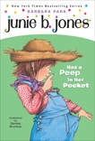 Junie B. Jones #15: Junie B. Jones Has a Peep in Her Pocket, Park, Barbara