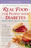 Real Food for People with Diabetes, Revised 2nd Edition: A Cookbook, Cross, Doris & Williams, Alice