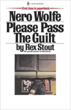 Please Pass The Guilt, Stout, Rex