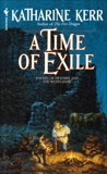 A Time of Exile, Kerr, Katharine