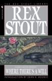 Where There's a Will, Stout, Rex