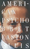 American Psycho, Ellis, Bret Easton