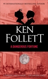 A Dangerous Fortune: A Novel, Follett, Ken