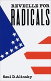 Reveille for Radicals, Alinsky, Saul