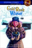 Gold Rush Winter, Murphy, Claire Rudolf