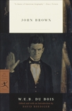 John Brown, Du Bois, W.E.B.