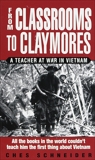 From Classrooms to Claymores: A Teacher at War in Vietnam, Schneider, Ches