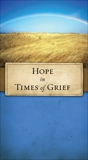 Hope in Times of Grief, Sundberg, JoNancy