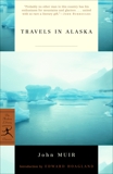 Travels in Alaska, Muir, John