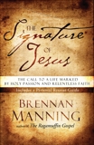 The Signature of Jesus, Manning, Brennan