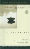 About Schmidt: A Novel, Begley, Louis