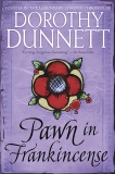 Pawn in Frankincense: Book Four in the Legendary Lymond Chronicles, Dunnett, Dorothy