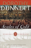 Scales of Gold: Book Four of the House of Niccolo, Dunnett, Dorothy