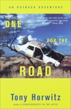 One for the Road: Revised Edition, Horwitz, Tony