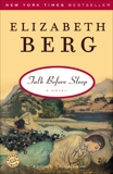 Talk Before Sleep: A Novel, Berg, Elizabeth