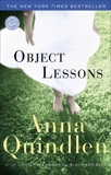 Object Lessons: A Novel, Quindlen, Anna