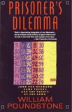 Prisoner's Dilemma, Poundstone, William