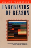 Labyrinths of Reason: Paradox, Puzzles, and the Frailty of Knowledge, 