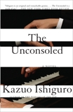 The Unconsoled, Ishiguro, Kazuo