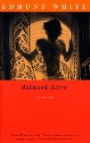 Skinned Alive: Stories, White, Edmund