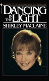 DANCING IN THE LIGHT, Maclaine, Shirley