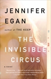 The Invisible Circus, Egan, Jennifer