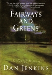 Fairways and Greens, Jenkins, Dan