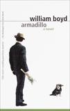 Armadillo: A Novel, Boyd, William