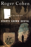 Hearts Grown Brutal: Sagas of Sarajevo, Cohen, Roger