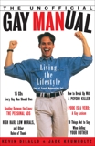 The Unofficial Gay Manual: Living the Lifestyle (Or at Least Appearing To), Dilallo, Kevin