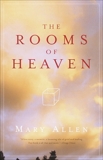 The Rooms of Heaven, Allen, Mary