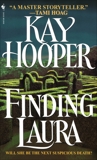 Finding Laura: A Novel, Hooper, Kay