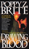 Drawing Blood: A Novel, Brite, Poppy