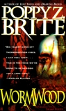 Wormwood: A Collection of Short Stories, Brite, Poppy