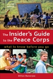 The Insider's Guide to the Peace Corps: What to Know Before You Go, Banerjee, Dillon