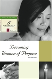 Becoming Women of Purpose, Barton, Ruth Haley