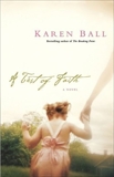 A Test of Faith, Ball, Karen