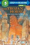 The Trojan Horse: How the Greeks Won the War, Little, Emily