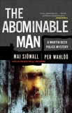 The Abominable Man: A Martin Beck Police Mystery (7), Wahloo, Per & Sjowall, Maj