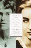 Intertwined Lives: Margaret Mead, Ruth Benedict, and Their Circle, Banner, Lois W.