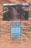 Across the Wire: Life and Hard Times on the Mexican Border, Urrea, Luis