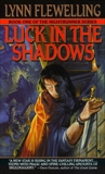 Luck in the Shadows: The Nightrunner Series, Book I, Flewelling, Lynn