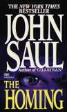 The Homing: A Novel, Saul, John